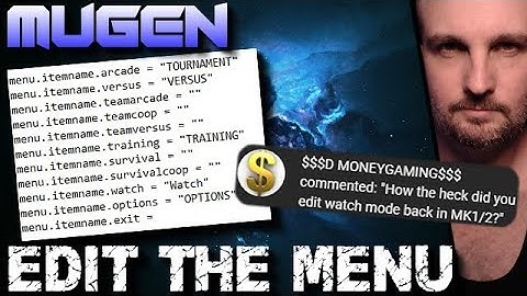 How To Add, Remove OR Edit The MUGEN Main Menu