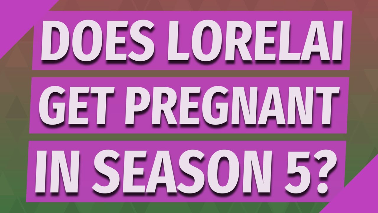 Does Lorelai Get Pregnant In Season 6