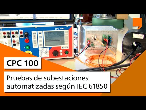 Pruebas de subestaciones automatizadas según IEC 61850