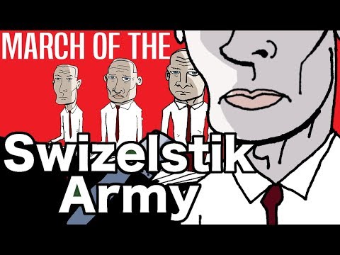 MARCH OF THE SWIZELSTIK ARMY