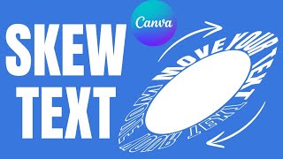 Skewed Rotating Text on Canva - Skew Image App Tutorial