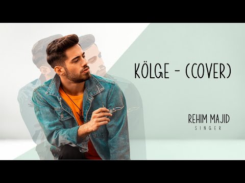 Rehim Majid - Kölgə