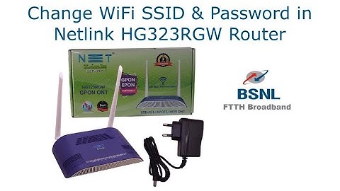 Change BSNL WiFi Password  in one minute | WiFi Name | SSID | Netlink HG323RGW