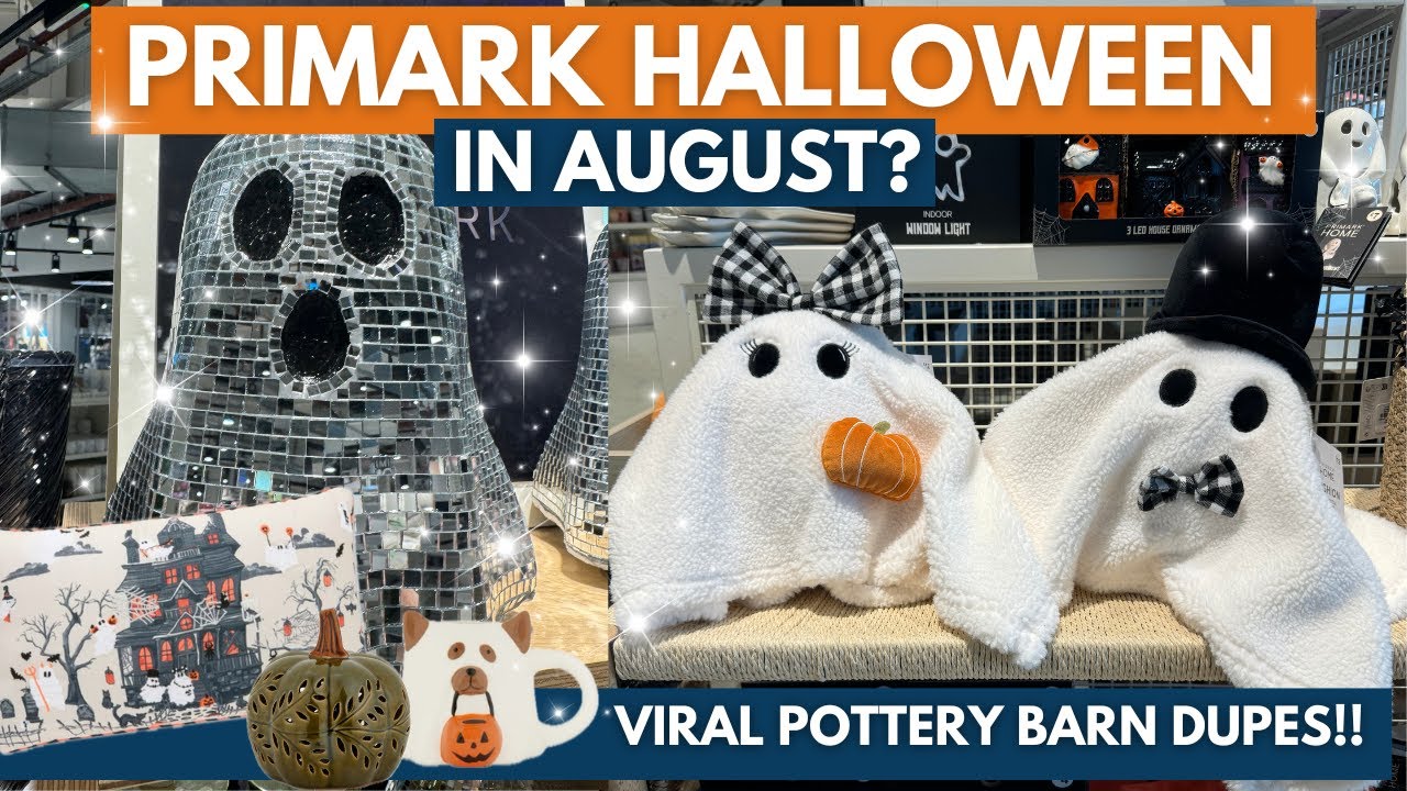 Primark's Halloween Collection Just Dropped in AUGUST?! + INSANE Pottery Barn Dupes!