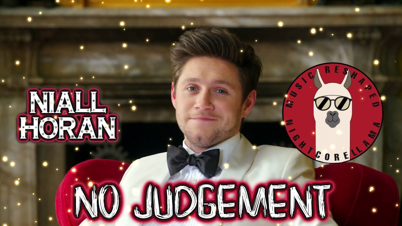 Niall Horan No Judgement Lyrics Official Nightcore LLama Reshape