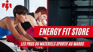 EnergyFitStore.com Les Pros Du Matériels Sportif Au Maroc