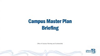 Campus Master Plan Update: 9-28-23