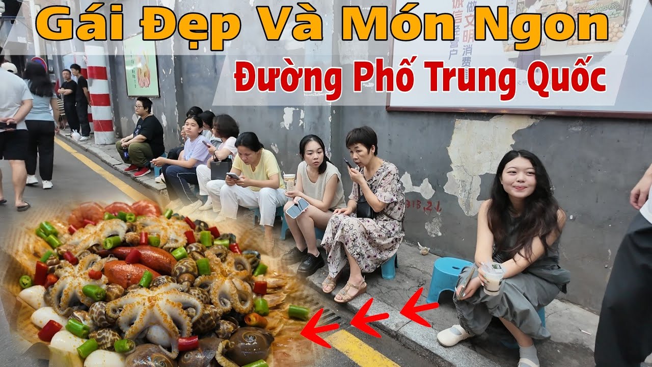 Du Lịch Tự Túc Trung Quốc Mãn Nhãn Gái Đẹp Và Món Ngon