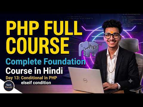 Php Tutorial in Hindi #13 Control Statements in PHP | Elseif Condition in PHP #2026
