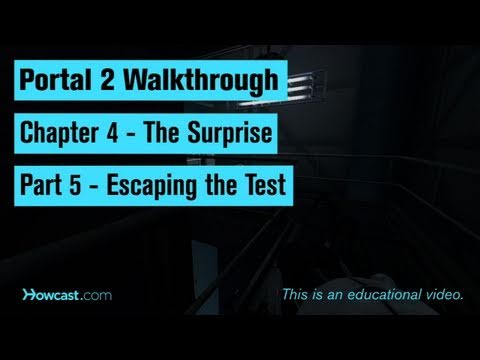 Portal 2 Walkthrough / Chapter 4 - Part 5: Escaping the Test