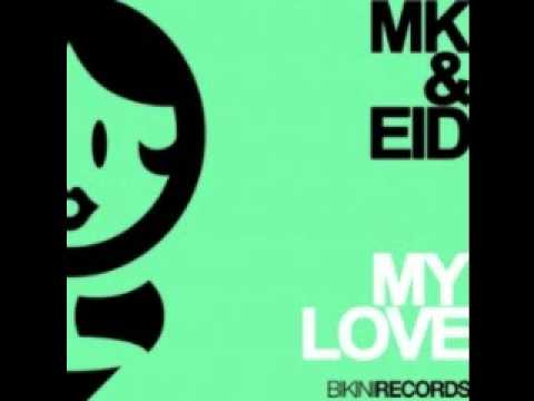 MK & EID - My Love (Syn & Roc Remix)