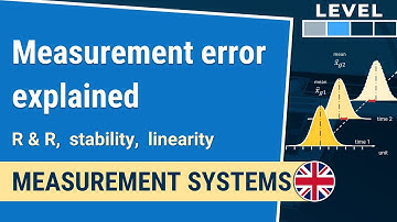 Measurement error: Gage Repeatability, Reproducibility, R&R | measurement system 1-1.2| IHDE Academy