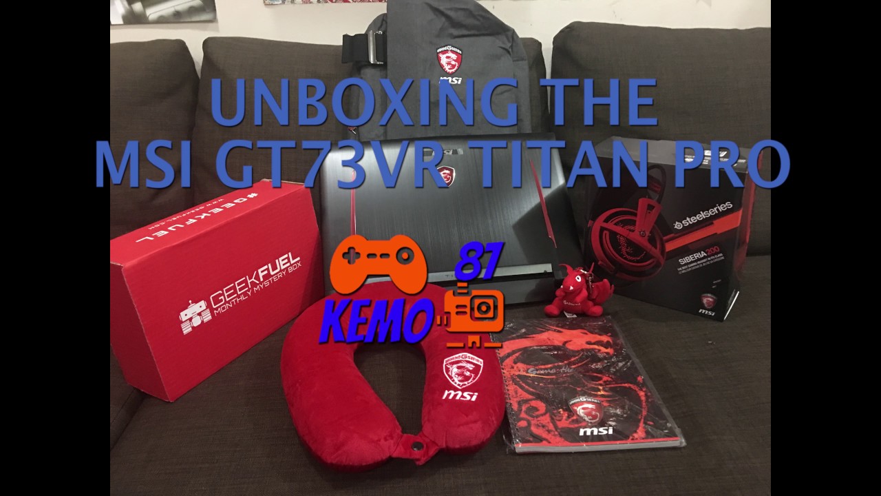 MSI GT73VR TITAN PRO UNBOXING IN 4K - Customized by XoticPC