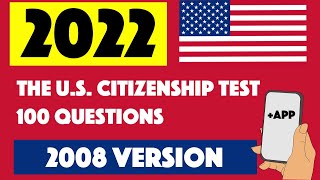 2022 - 100 QUESTIONS FOR THE U.S CITIZENSHIP TEST (2008 VERSION) screenshot 4