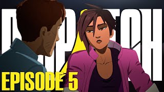 Dispatch | Episode 5