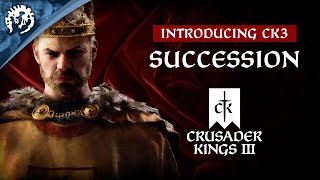 Introducing CK3 - Succession