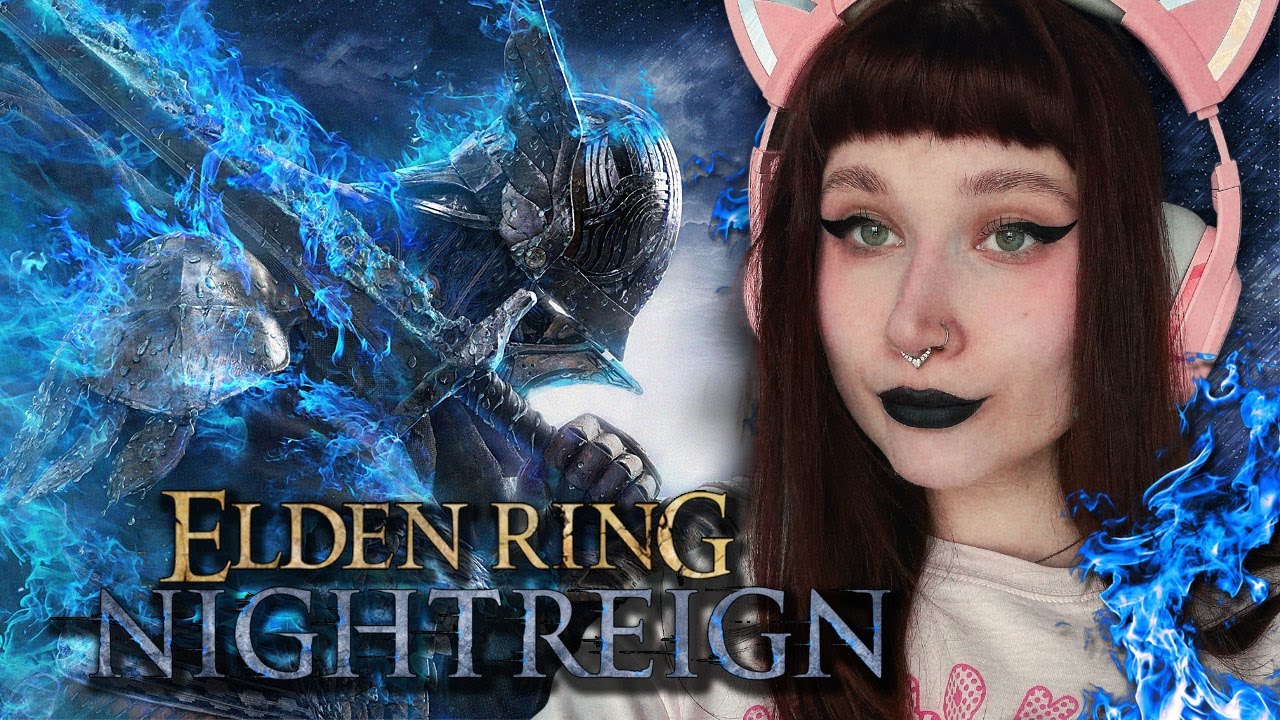 играем ELDEN RING NIGHTREIGN c @nevercujo