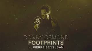 Donny Osmond - Footprints ft. Pierre Bensusan (Official Audio)