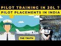 Reality of becoming a pilot in india