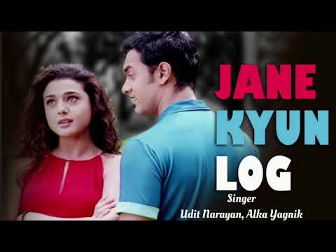 Jane Kyun Log Pyar Karte Hein - Aamir Khan , Preity Zinta Alka Yagnik , Udit Narayan Romantic Song