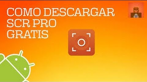 Descargar SCR PRO (para grabar la pantalla de un android-ROOT-) apk