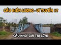 Cây cầu lịch sử chia đôi đất nước - Cầu Hiền Lương