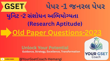 GSET | પેપર-1 | Unit-2  સંશોધન અભિયોગ્યતા | Research Aptitude | Old Paper Questions-2023