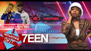 The 7een years | Motivational Sh!t Podcast Ep 3