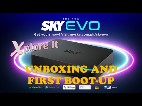 SKY Evo Box - Unboxing and Initial Setup by SKYCable