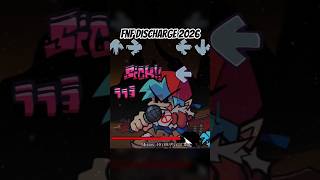 FNF - Discharge 2026 [EDIT 2] (FNF MOD) #shorts