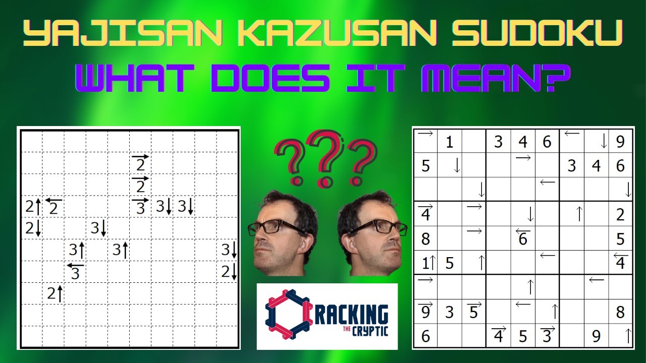 Yajisan Kazusan Sudoku What Does It Mean YouTube