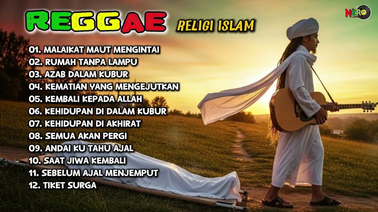 KUMPULAN LAGU REGGAE RELIGI ISLAM INDONESIA TERBARU 2025