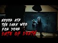 Never Ask The Dark Web For Your Date Of Death 