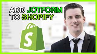How to Add Jotform to Shopify: Step by Step Integration Tutorial