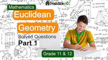 Euclidean Geometry part 1 - Grade 11 & 12 - isiZulu