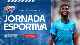 🔴 ASSISTA AO VIVO DO BARRADÃO! VITÓRIA X FORTALEZA | FINAL DA COPA DO NORDESTE | LAION SPORT BAR