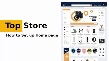How to Setup Homepage in Top Store WordPress Theme | ThemeHunk