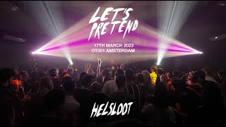 Helsloot - Live at Let's Pretend, OT301 Amsterdam (17-03-2023)