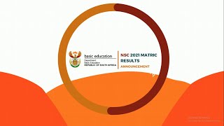 NSC 2021 MATRIC RESULTS ANNOUNCEMENT