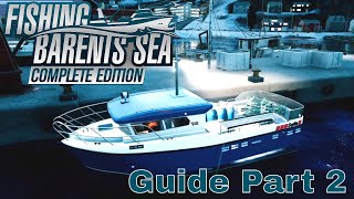 Fishing Barent's Sea  - Complete Edition - Beginner's Guide Part 2