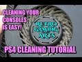PS4 CLEANING TUTORIAL - RGA