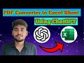 How to Convert PDF to Excel Sheet / Using ChatGPT