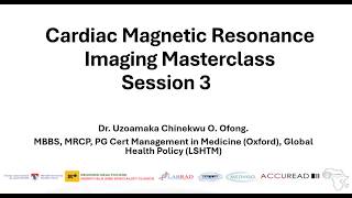 CMR Masterclass Week 3: CMR in Ischemic Cardiomopathy