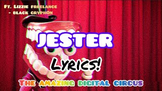 JESTER [ft. Lizzie freeman - black gryp0n] 210 SPECIAL SUBS  [lyrics video]