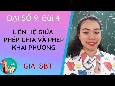 Video GIẢI SBT - BÀI 4: LIÊN HỆ GIỮA PHÉP CHIA VÀ PHÉP KHAI... - YouTube