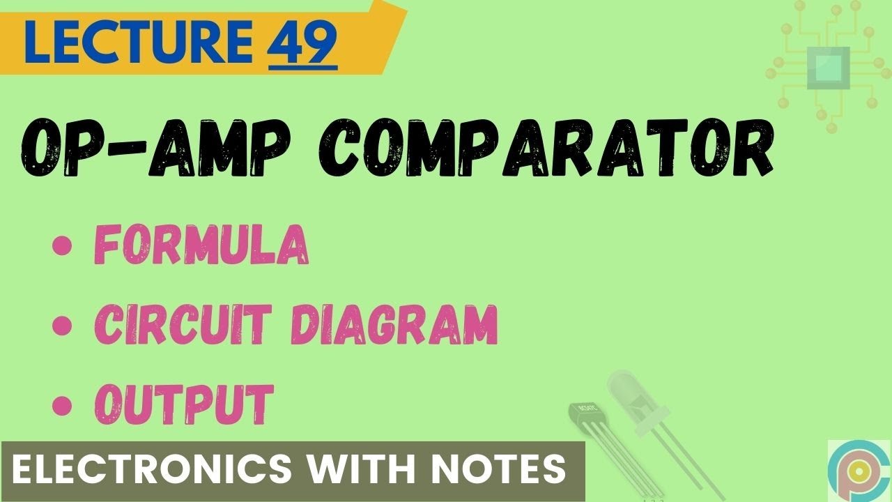 OpAmp Comparator in Hindi comparator circuit diagram comparator