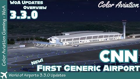 First Generic Airport in World of Airports! New Airport CNN in New WoA 3.3.0 New Updates!