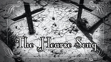The Hearse Song (The Worms Creep In)