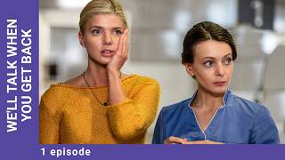 WELL TALK WHEN YOU GET BACK. 1 Episode. Melodrama. Film. English Dubbing