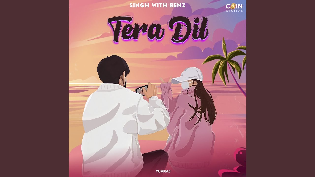 Tera Dil - YouTube Music